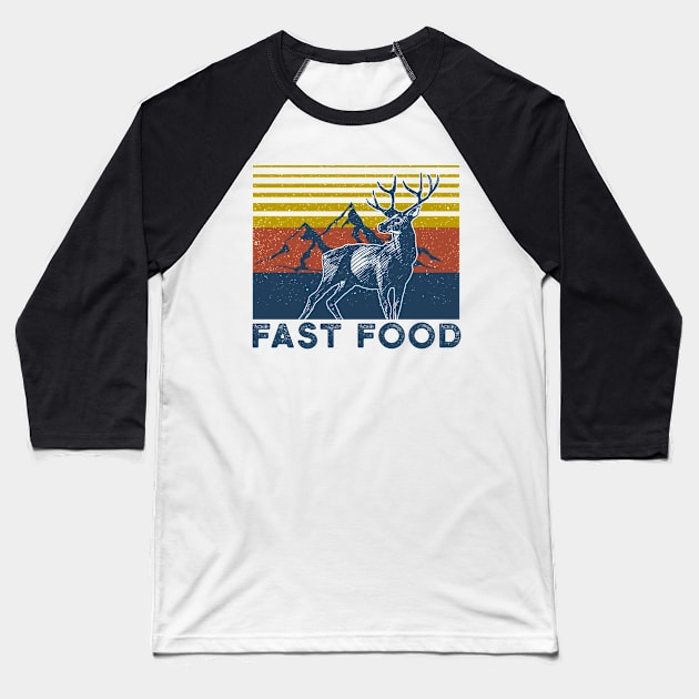 Funny Deer Season Hunting Fast Food Baseball T-Shirt by mittievance